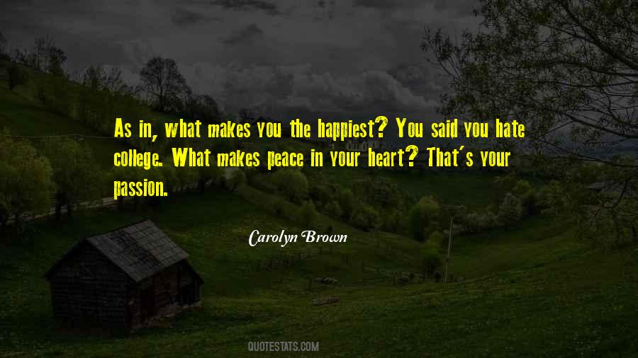 Peace Within Your Heart Quotes #37800