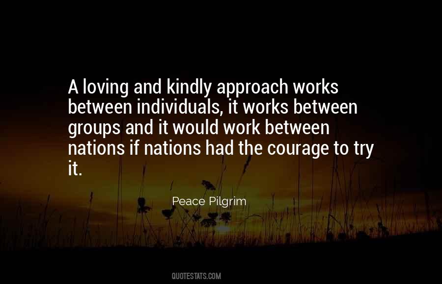 Peace Work Quotes #414330