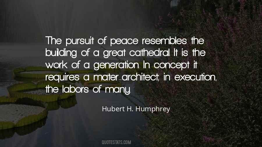 Peace Work Quotes #525486