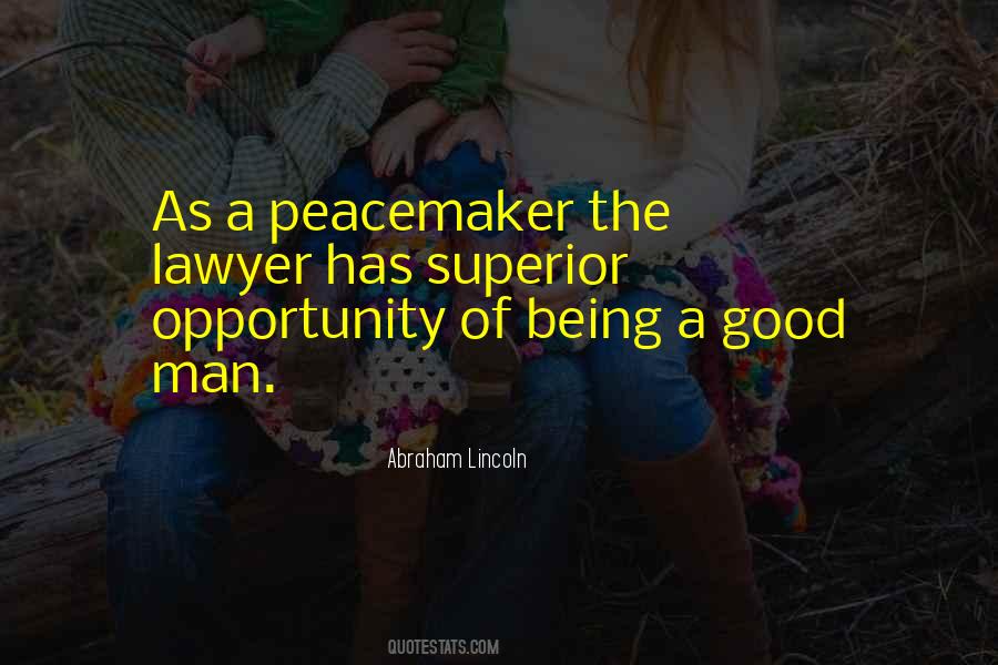 Peacemaker Quotes #346592