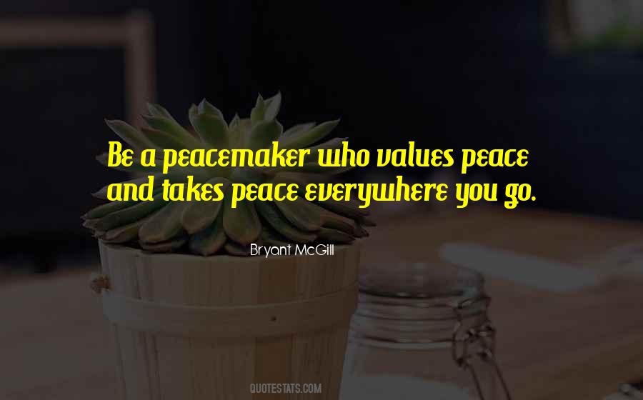 Peacemaker Quotes #687510