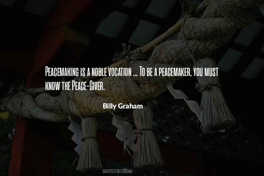 Peacemaker Quotes #724963