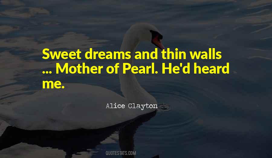 Quotes About Sweet Mother #1449121