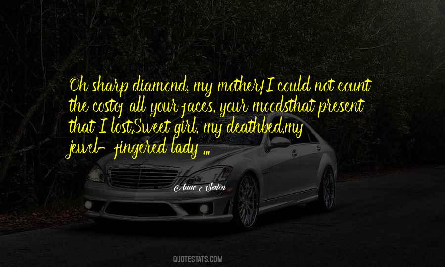 Quotes About Sweet Mother #1685711