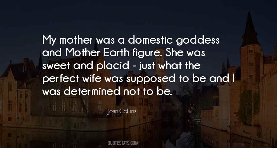 Quotes About Sweet Mother #1773136