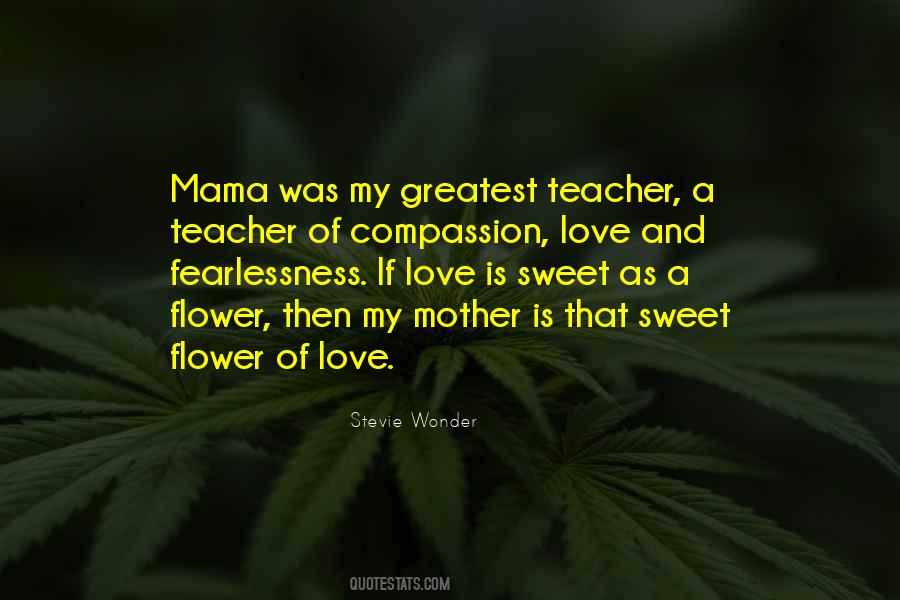 Quotes About Sweet Mother #922283