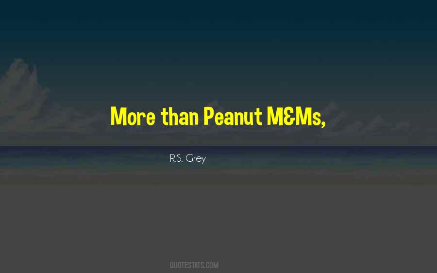 Peanut M&m Quotes #1528025