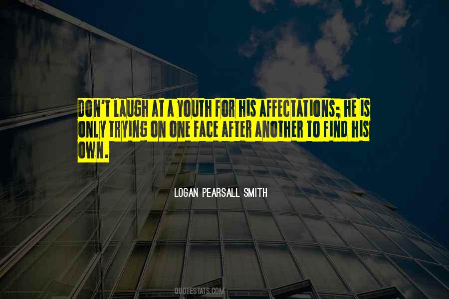 Pearsall Smith Quotes #614300