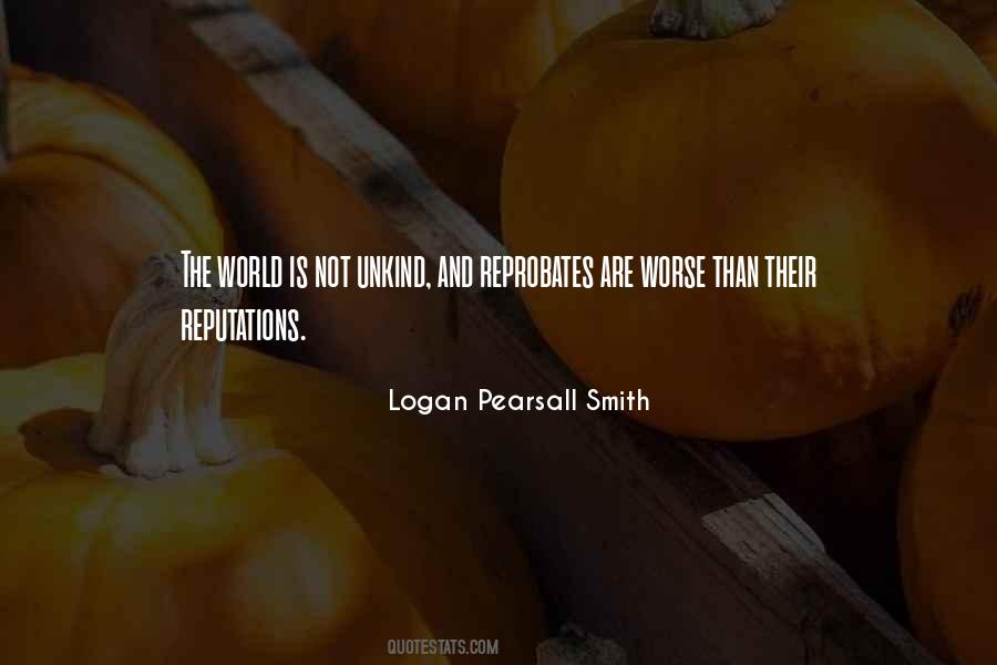 Pearsall Smith Quotes #899581