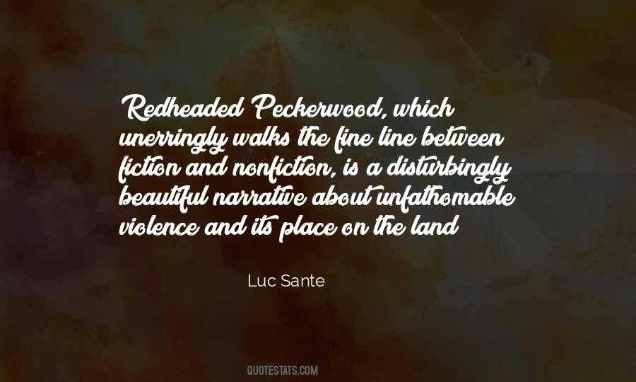 Peckerwood Quotes #1044835