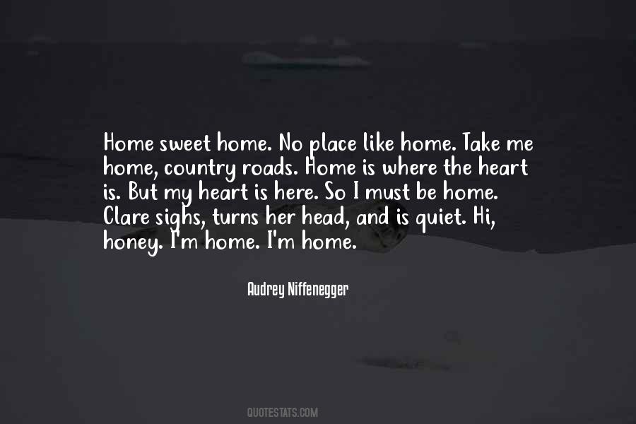 Quotes About Sweet Home #1855174