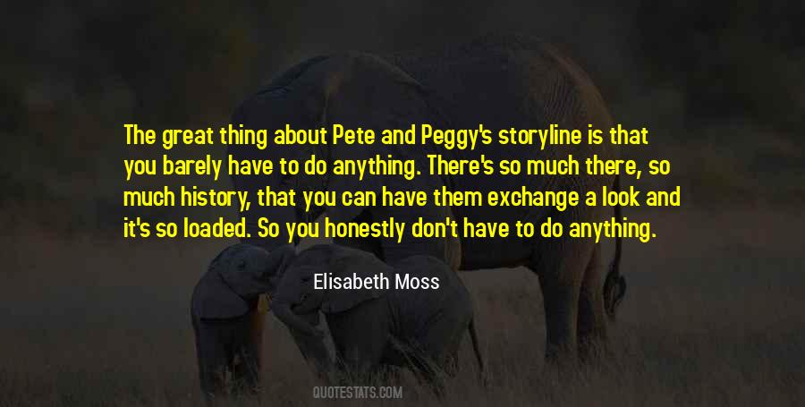 Peggy Quotes #1074528