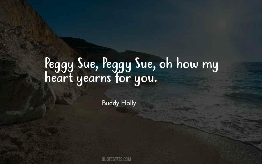 Peggy Sue Quotes #1801441