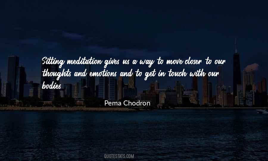 Pema Quotes #237445