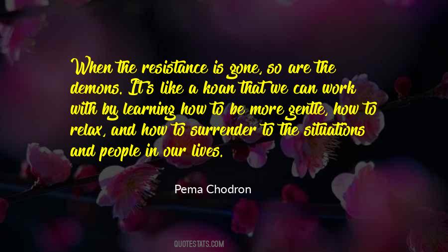 Pema Quotes #402250