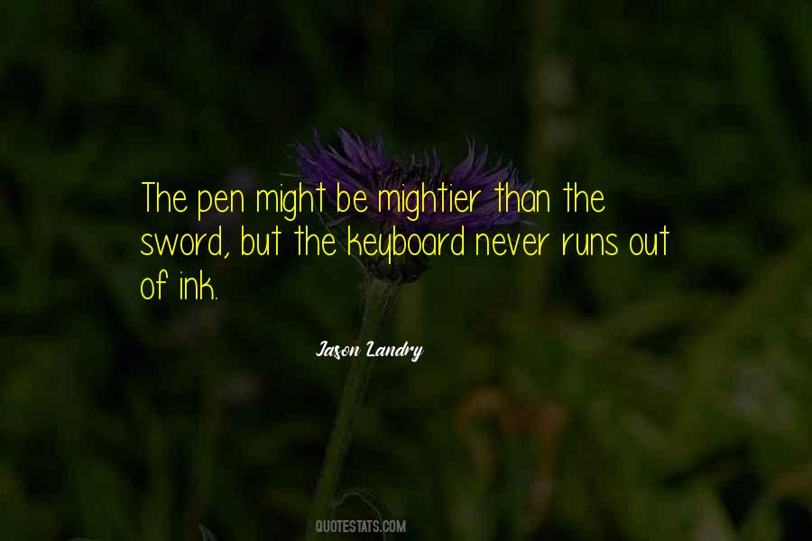 Pen Sword Quotes #1637432