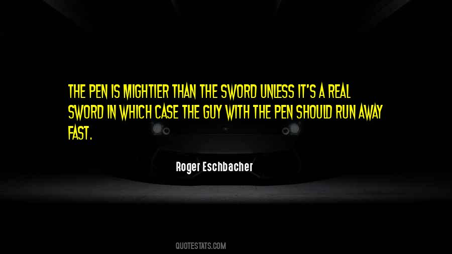 Pen Vs Sword Quotes #448800