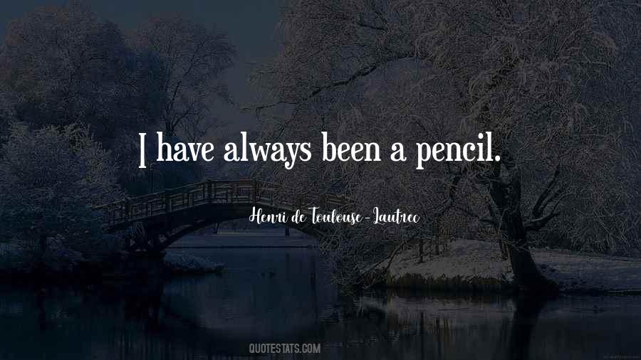 Pencil Quotes #1188856