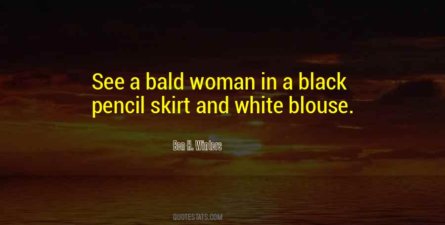 Pencil Skirt Quotes #1484355