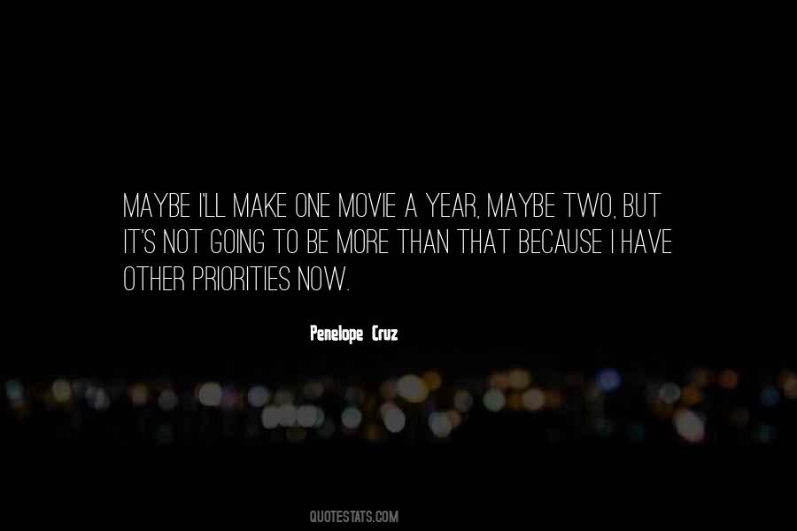 Penelope Cruz Movie Quotes #1246543