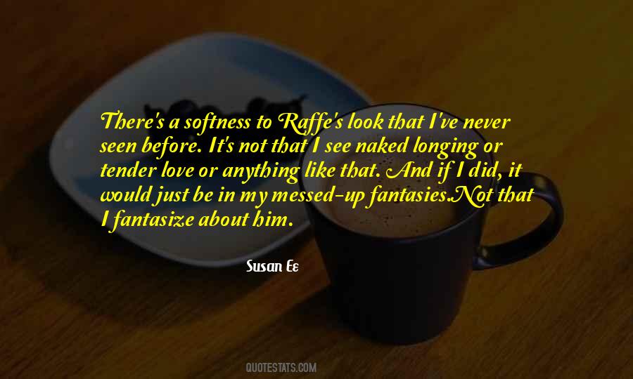 Penryn And Raffe Quotes #409584