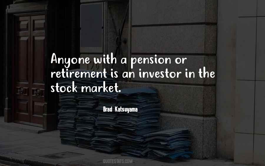 Pension Quotes #1080359