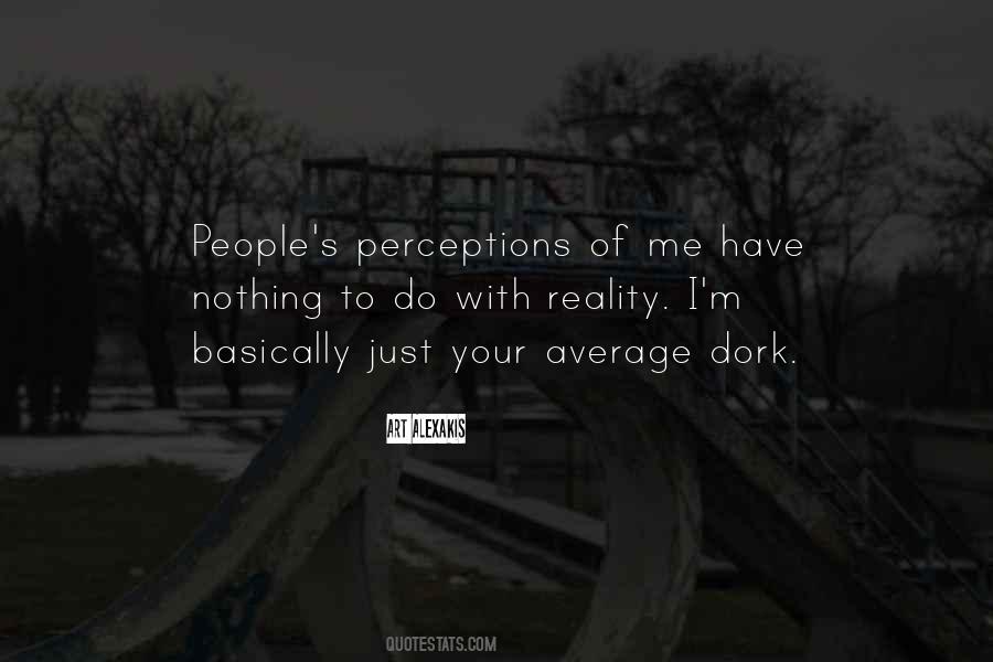 People's Perceptions Quotes #1786437