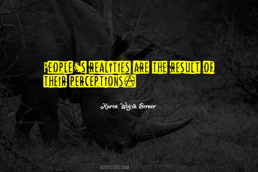 People's Perceptions Quotes #951818
