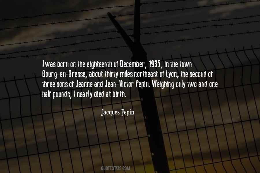 Pepin Quotes #30030