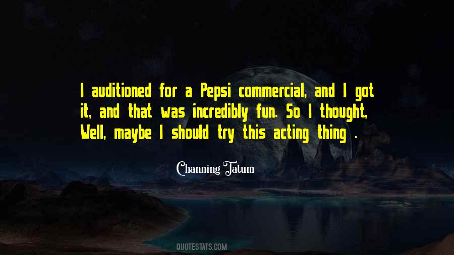 Pepsi Commercial Quotes #1461053