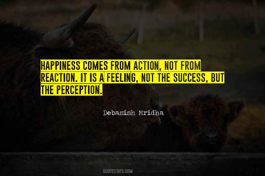 Perception And Action Quotes #446297