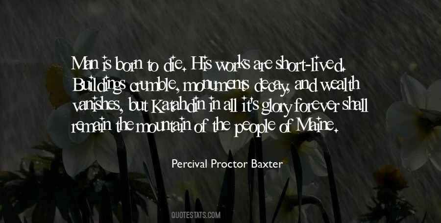 Percival Baxter Quotes #733521