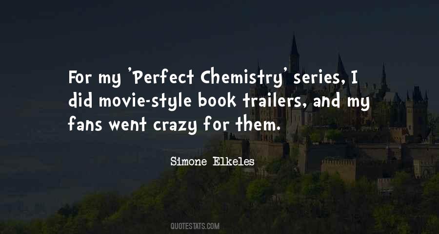 Perfect Chemistry Quotes #751501