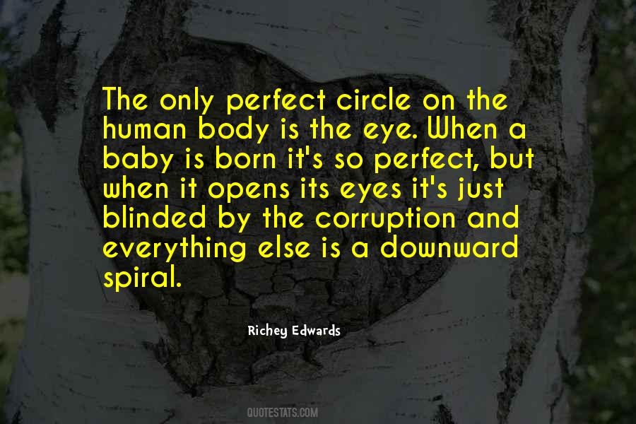 Perfect Circle Quotes #1499390
