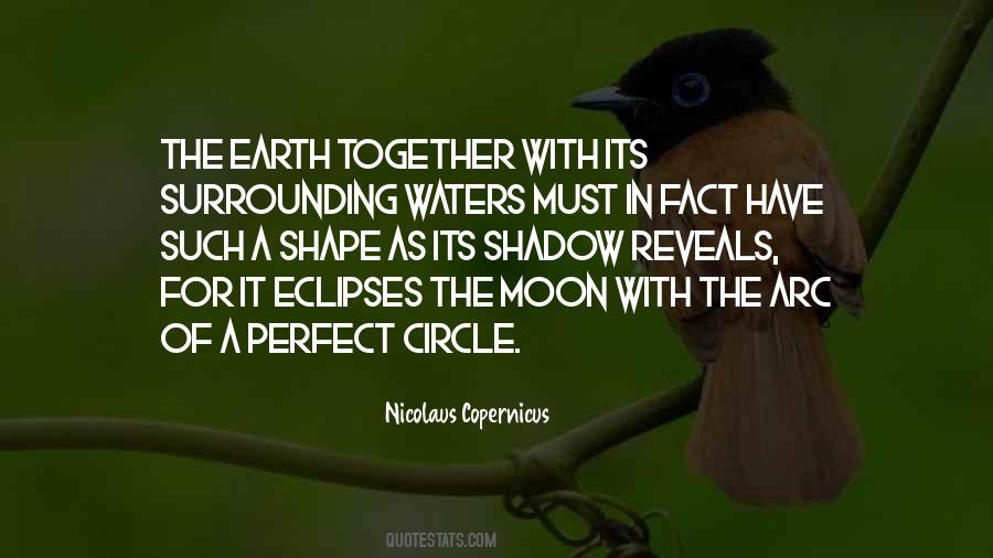 Perfect Circle Quotes #341159