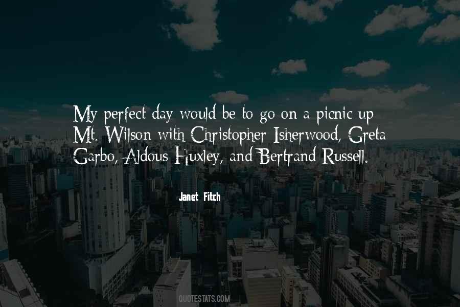 Perfect Day Quotes #500143