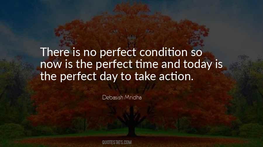 Perfect Day Quotes #777973