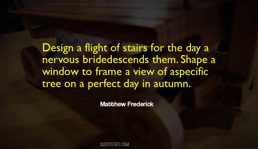 Perfect Day Quotes #793904