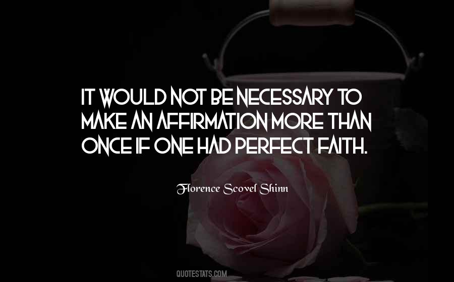 Perfect Faith Quotes #100405