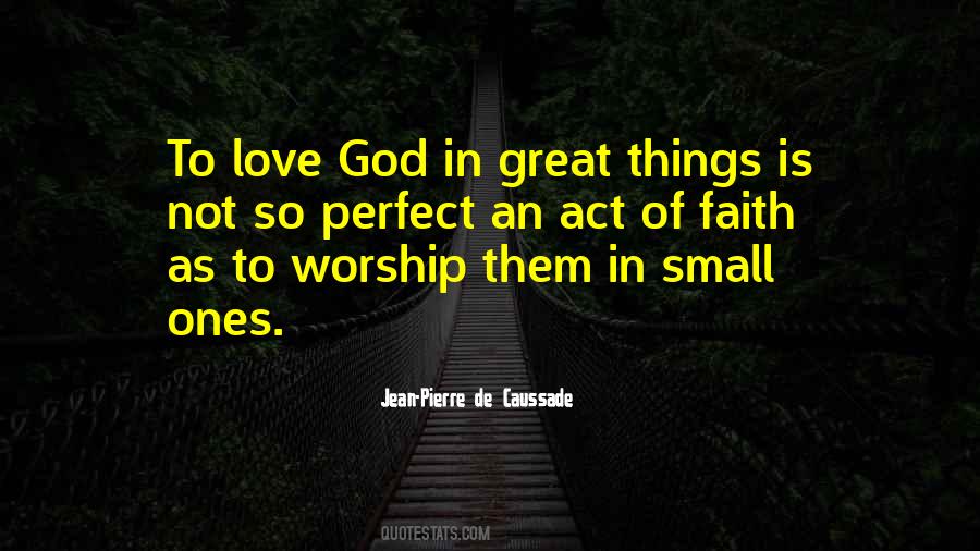 Perfect Faith Quotes #1158536