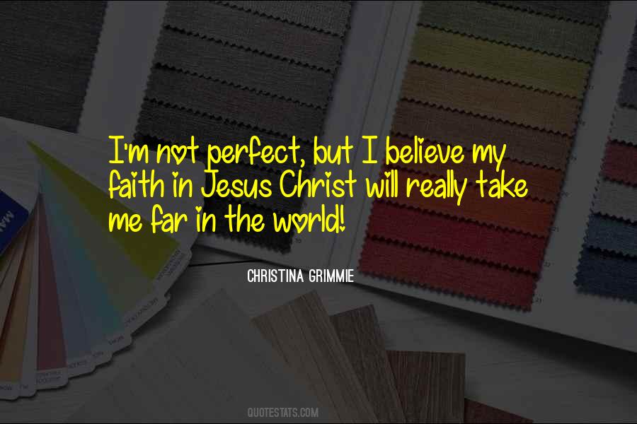 Perfect Faith Quotes #1318562