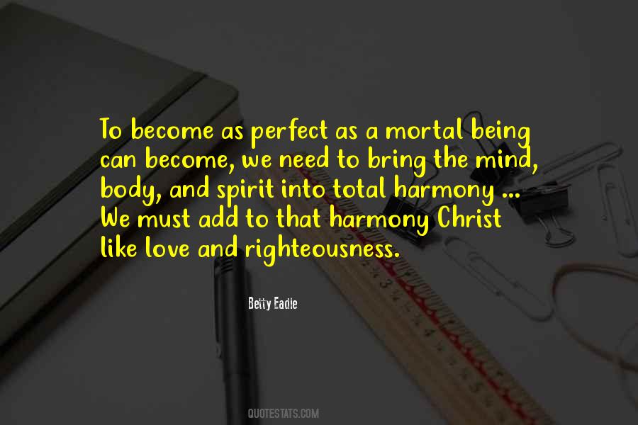 Perfect Faith Quotes #1382528