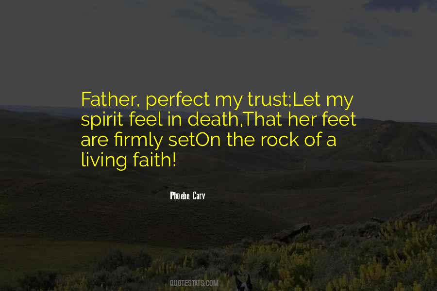 Perfect Faith Quotes #1508058