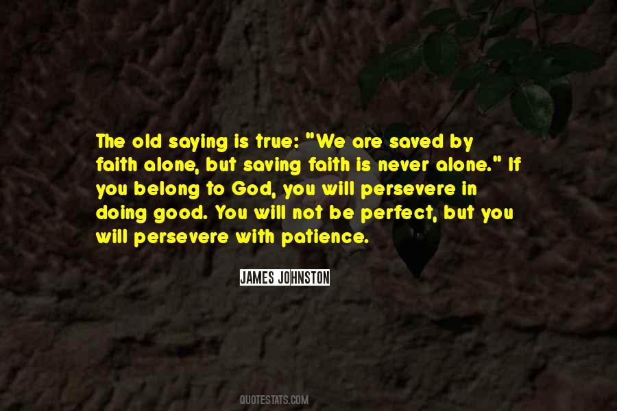 Perfect Faith Quotes #240962