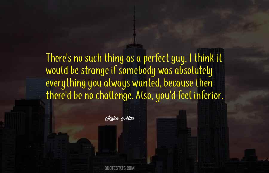 Perfect Guy Quotes #206488