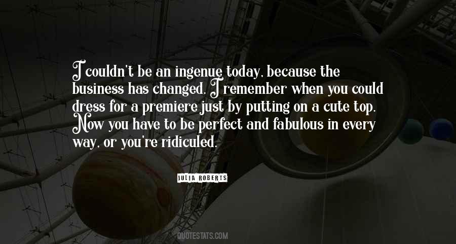Perfect In Every Way Quotes #1326839