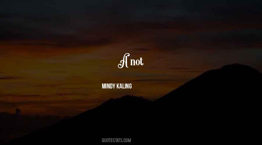 Perfect In Every Way Quotes #1408195