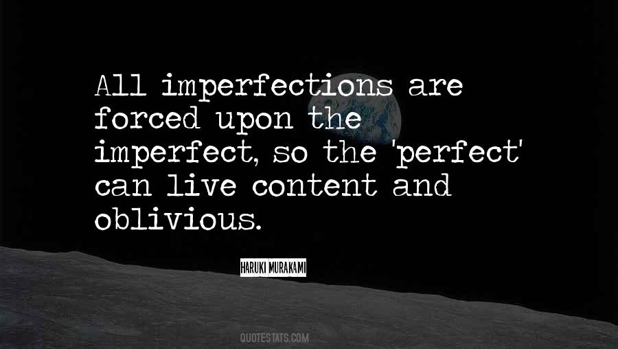 Perfect In Imperfections Quotes #1001928