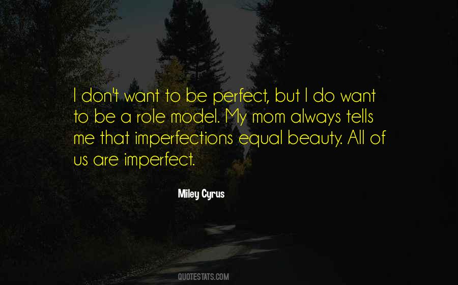 Perfect In Imperfections Quotes #1060789