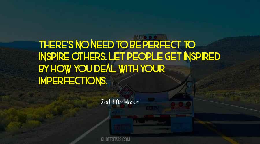 Perfect In Imperfections Quotes #141291